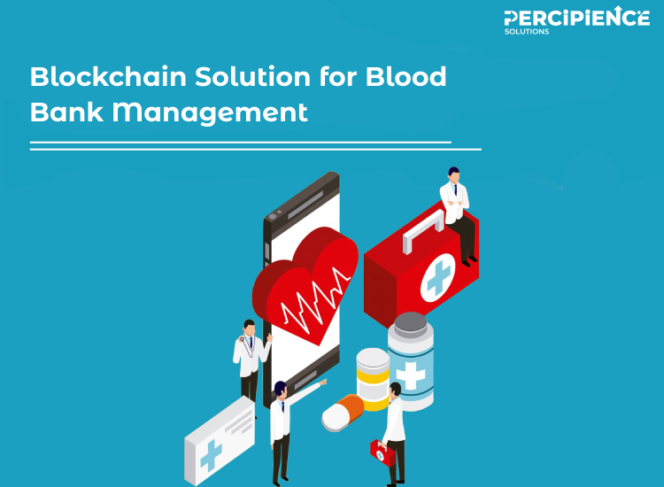 Blockchain Solution for Blood Bank Management